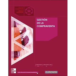 GESTIÓN DE LA COMPRAVENTA. Grado superior, Ciclos Formativos